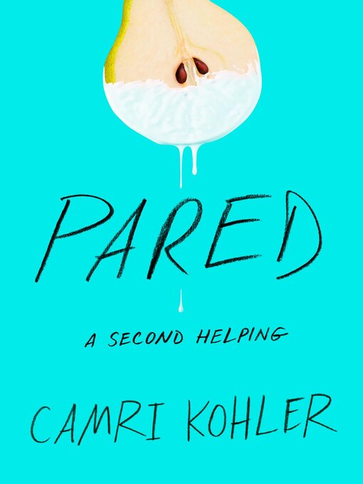 Title details for Pared by Camri Kohler - Available